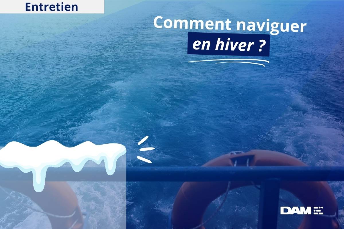 Comment naviguer en hiver ? Les bon réflexes pour sortir sereinement